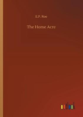 Book cover for The Home Acre