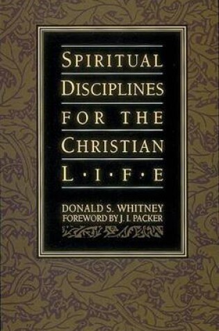 Cover of Spiritual Disciplines for the Christian Life