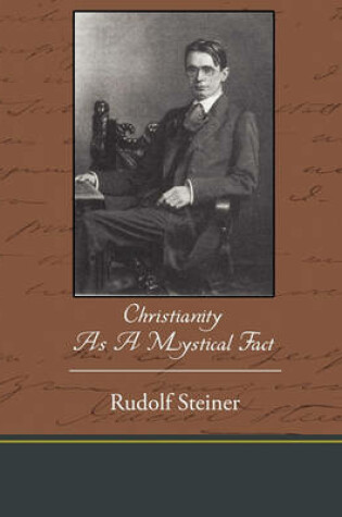 Cover of Christianity As A Mystical Fact