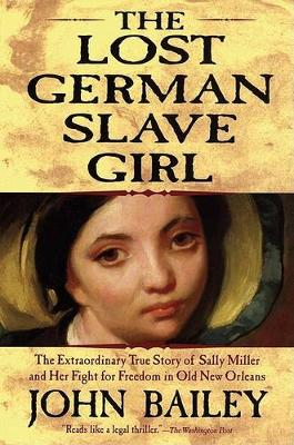 Book cover for The Lost German Slave Girl