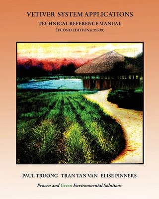 Book cover for Vetiver System Applications Technical Reference Manual