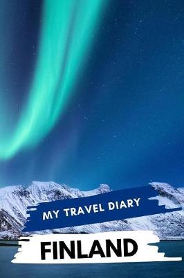 Book cover for My Travel Diary FINLAND