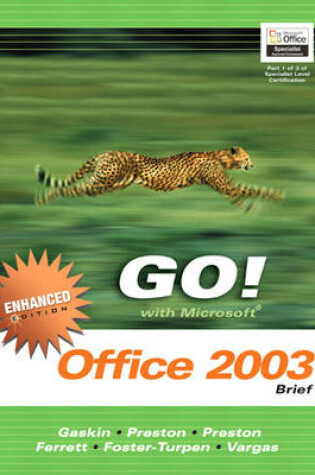 Cover of GO Office 2003 Brief Enhanced- ADHESIVE