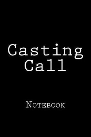 Cover of Casting Call