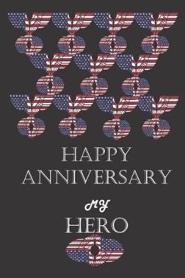 Book cover for Happy Anniversary My Hero