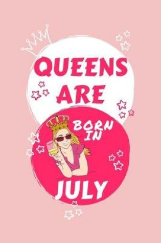 Cover of Queens Are Born In July