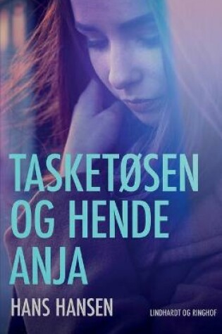 Cover of Tasket�sen og hende Anja