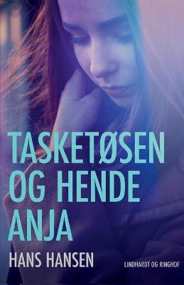 Book cover for Tasket�sen og hende Anja