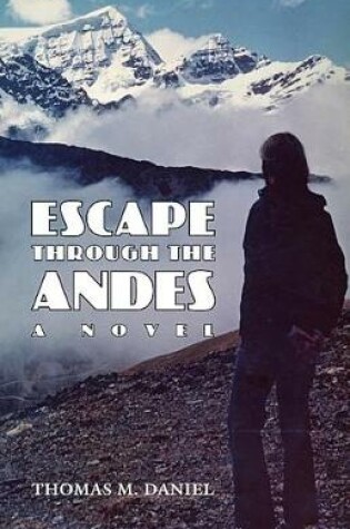 Cover of Escape Through the Andes