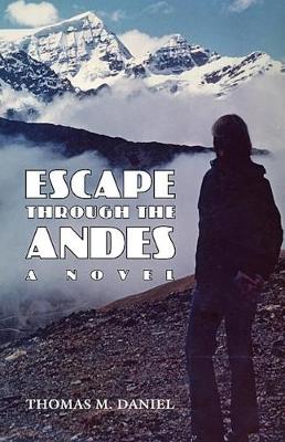 Book cover for Escape Through the Andes