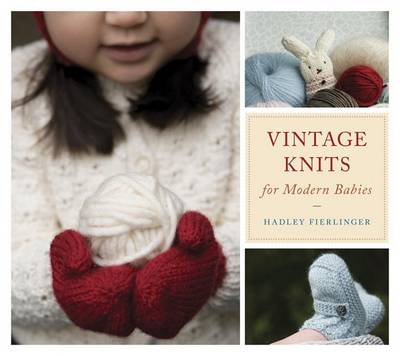 Book cover for Vintage Knits for Modern Babies