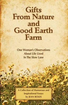 Book cover for Gifts from Nature and Good Earth Farm