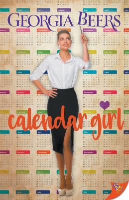 Calendar Girl by Georgia Beers