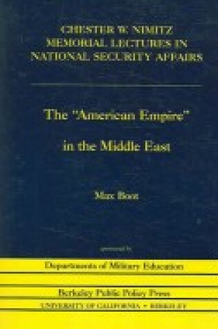 Cover of The "American Empire" in the Middle East