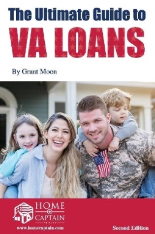 Cover of The Ultimate Guide to VA Loans, 2nd Edition