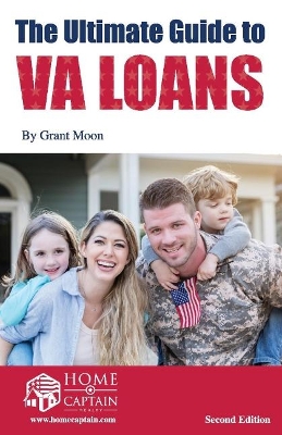 Book cover for The Ultimate Guide to VA Loans, 2nd Edition