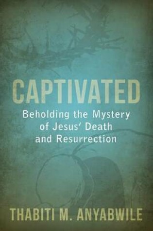 Cover of Captivated