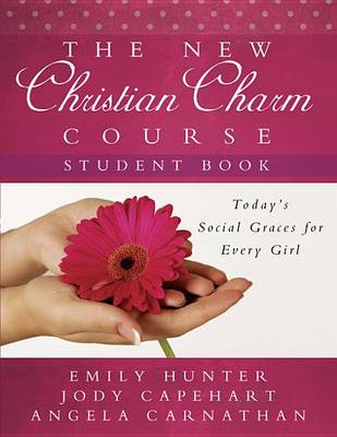 Book cover for The New Christian Charm Course (Student)