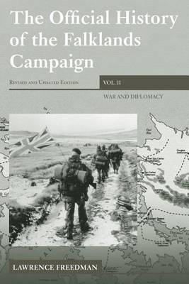 Book cover for The Official History of the Falklands Campaign, Volume 2: War and Diplomacy