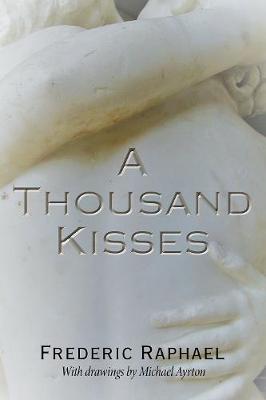 Book cover for A Thousand Kisses