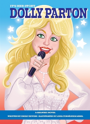 Book cover for It's Her Story Dolly Parton A Graphic Novel