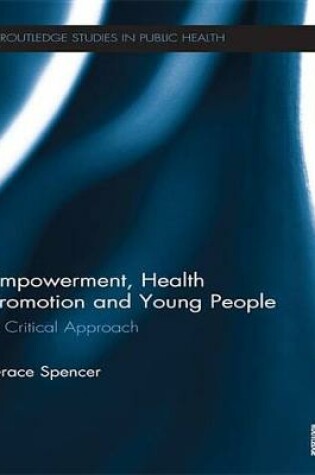 Cover of Empowerment, Health Promotion and Young People