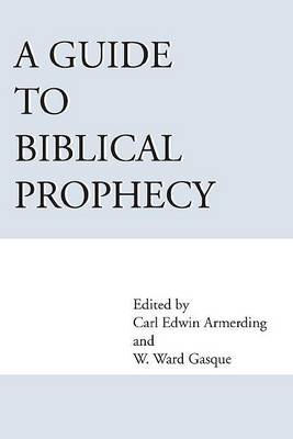 Book cover for A Guide to Biblical Prophecy