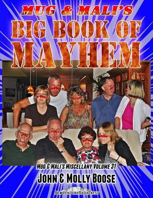 Book cover for Mug & Mali's Big Book of Mayhem