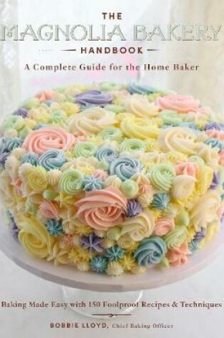 Cover of The Magnolia Bakery Handbook