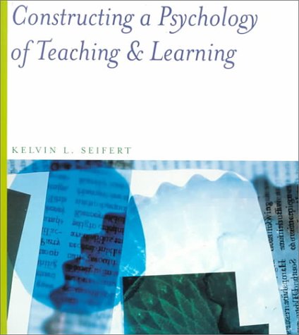 Book cover for Constructing a Psychology of Learning and Teaching