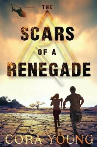 Cover of The Scars of a Renegade