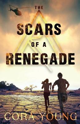 Cover of The Scars of a Renegade