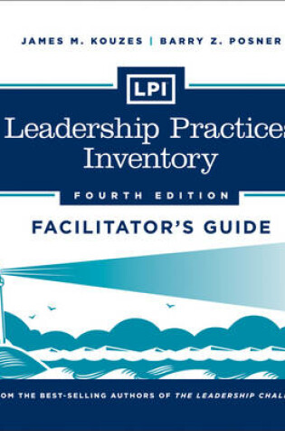 Cover of LPI: Leadership Practices Inventory Deluxe Facilitator's Guide Set