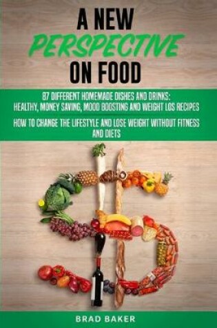Cover of A New Perpective on Food