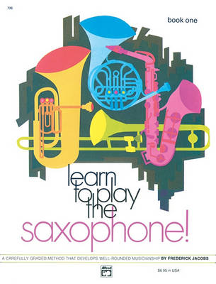 Cover of Learn to Play Saxophone! Book 1