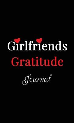 Book cover for Girlfriends Gratitude Journal