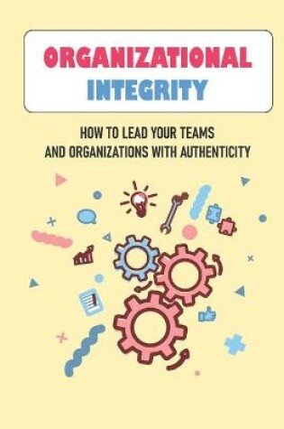 Cover of Organizational Integrity