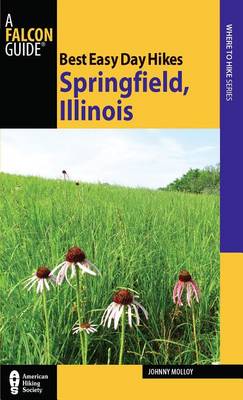 Cover of Best Easy Day Hikes, Springfield, Illinois