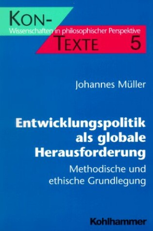 Cover of Entwicklungspolitik ALS Globale Herausforderung