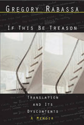 Book cover for If This Be Treason