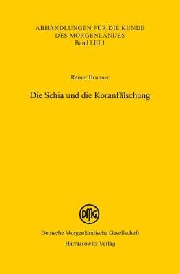 Cover of Die Schia Und Die Koranfalschung