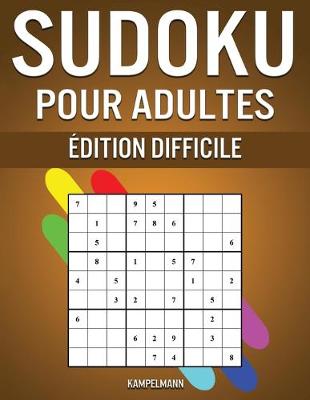 Book cover for Sudoku pour Adultes Édition Difficile