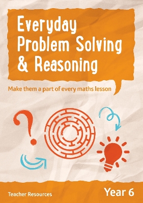 Cover of Year 6 Everyday Problem Solving and Reasoning