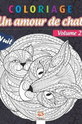 Cover of Coloriage - Un amour de chat - Volume 2 - Nuit