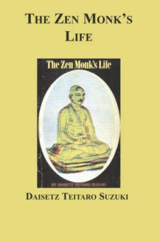 Cover of The Zen Monk's Life