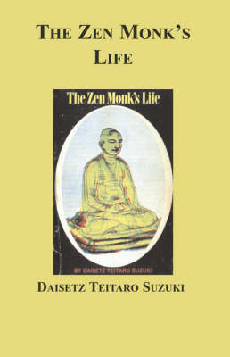 Book cover for The Zen Monk's Life