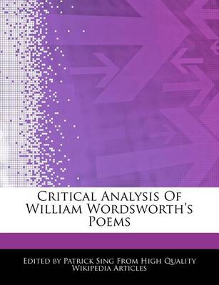 Book cover for Critical Analysis of William Wordsworth's Poems