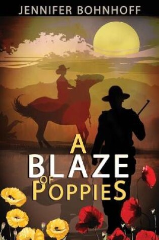 Cover of A Blaze of Poppies