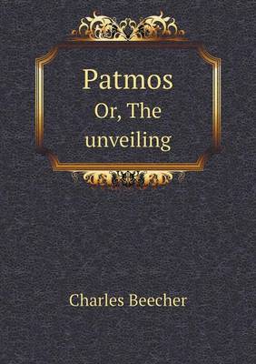 Book cover for Patmos Or, The unveiling