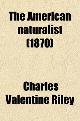 Book cover for The American Naturalist Volume 3